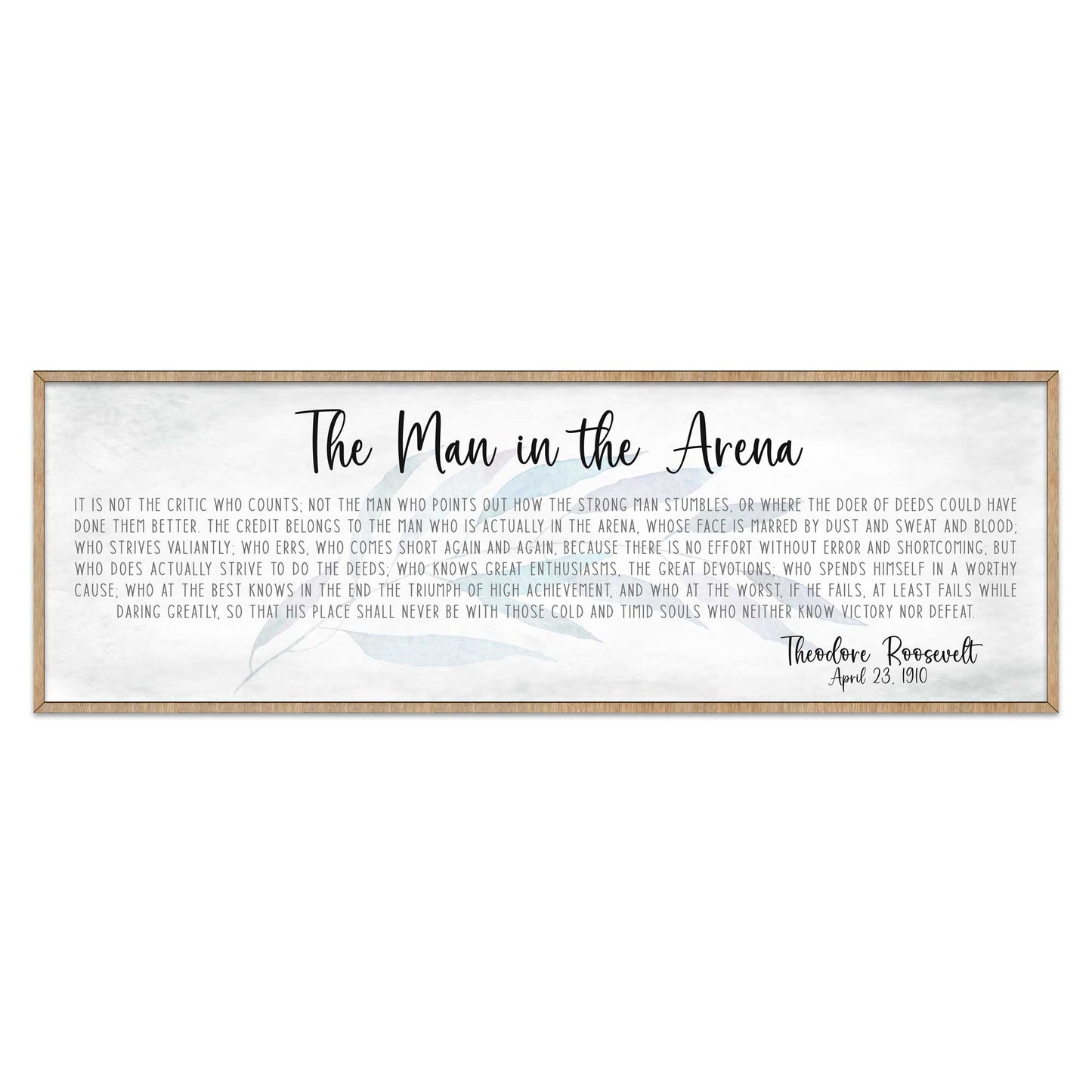The Man in the Arena - Wooden Office Decor - Inspirational Sign - Famous Quotes - Wooden Home Decor sign - Housewarming Gift - 310311