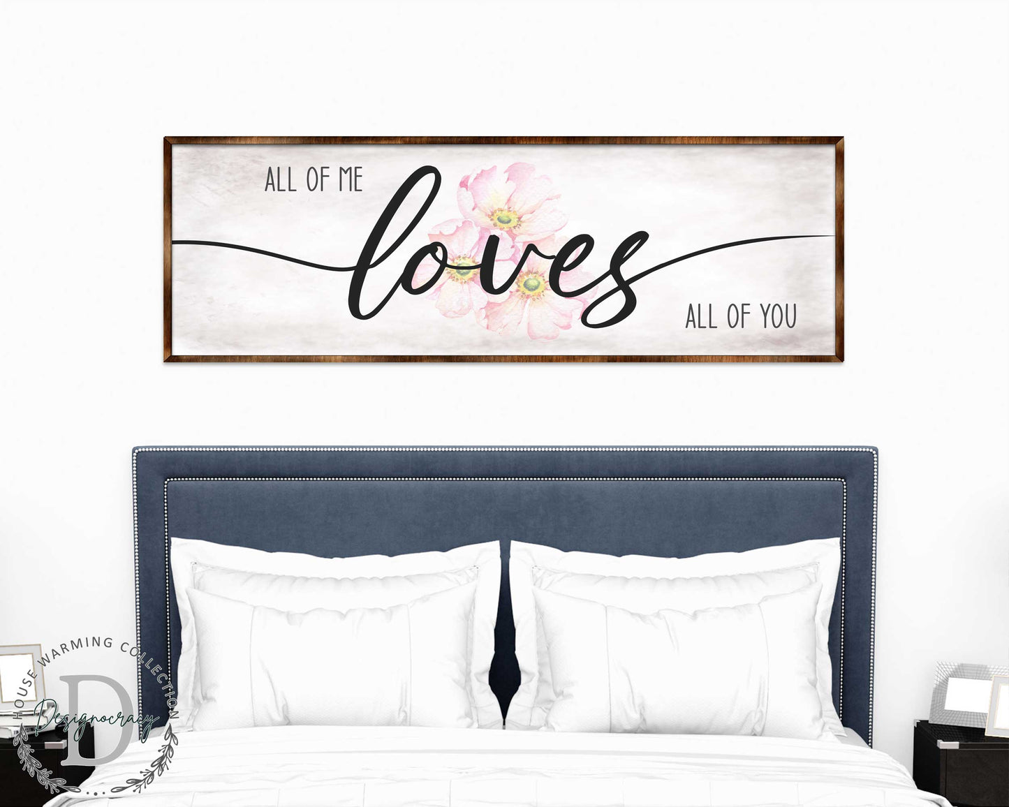 All of Me Loves All of You - Wooden Home Décor - Master Bedroom Sign - Home Gift - Couple's Gift - Farmhouse Décor - 310321