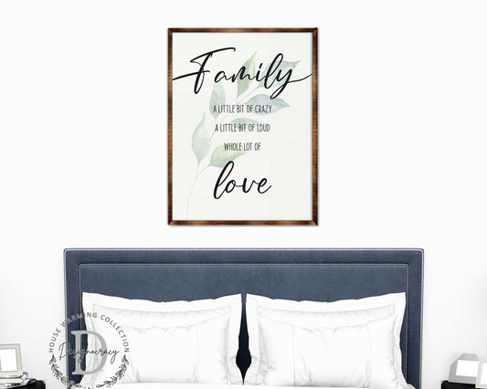 Family Love - Crazy, love, loud - Wooden Wall art - Contemporary decor - Living room Sign - Farmhouse decor - 310346
