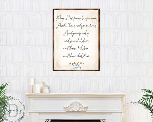 Blessing Quote Sign- May His Favor Be Upon You - Housewarming gift - Gift for newlyweds - Bible Verse scripts - Christian sign decor - Wedding gift - Blessing sign - Living room decor - 310353