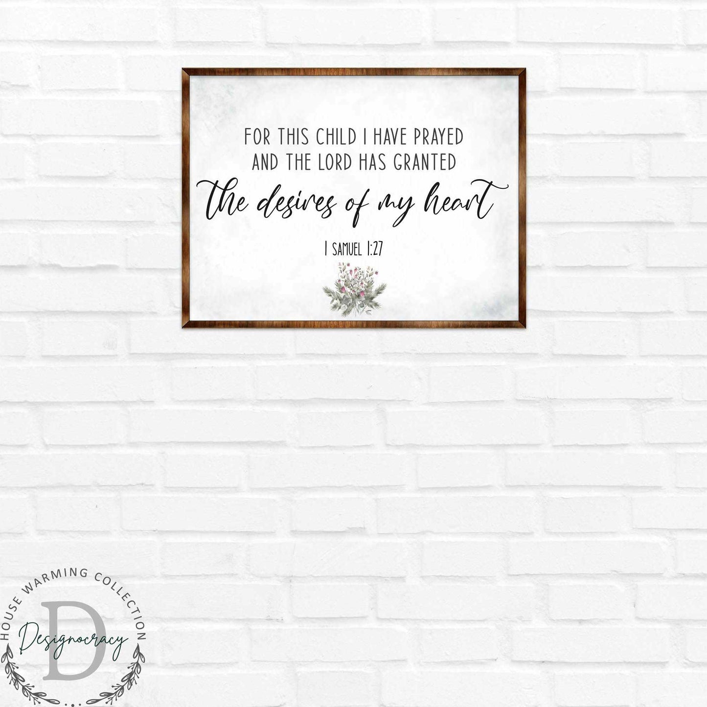 The Desires of My Heart - Wooden Nursery Room Decor - Samuel 1:27 - Contemporary decor - Religious wall art - 310339