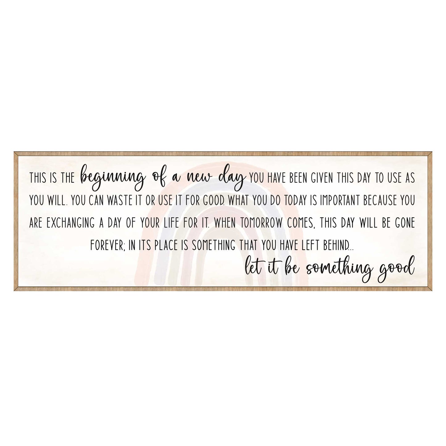 The Beginning of a New Day - Wooden Inspirational décor - Wooden Motivational home décor - Farmhouse Wall Art - 310312